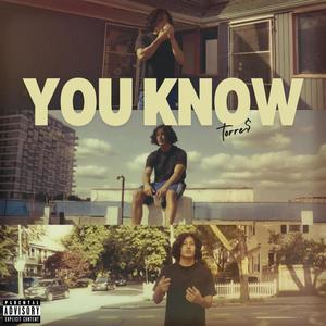 You Know (Explicit)