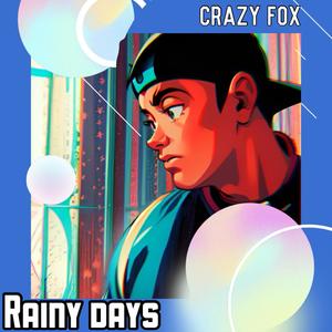 Rainy Days