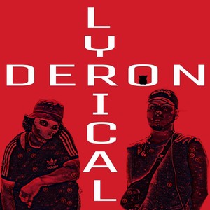 Lyrical Deron