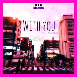 “With You”