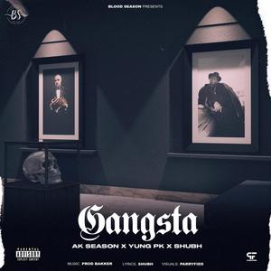 Gangsta (feat. Bakker) (Explicit)