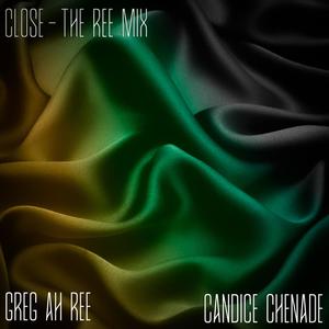 Close (Deep House Ree Mix)