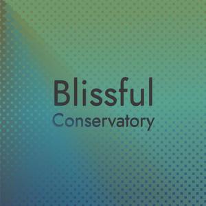 Blissful Conservatory