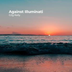 Against Illuminati