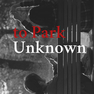 To Park Unkown