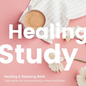 リラックスできるヒーリングBGM -落ち着いた音楽で仕事や勉強に集中- (Healing & Relaxing BGM, Calm Music for Concentrating on Work and Study)