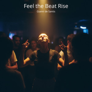 Feel the Beat Rise