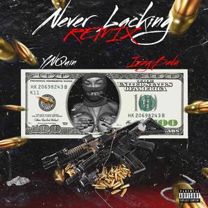Never Lacking (feat. Izzy Badu) (Remix|Explicit)