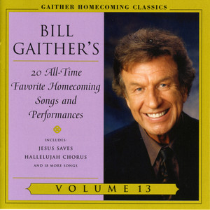 I'm Winging My Way Back Home (Homecoming Classics Vol. 13 Album Version)