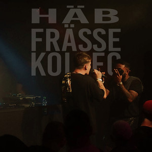 Häb Frässe Kolleg (Explicit)