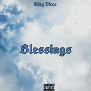 Blessings (Explicit)