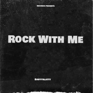 Rock With Me (Explicit)