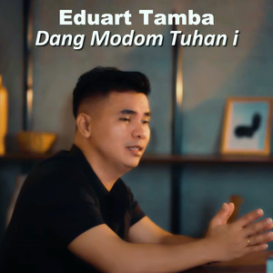 Dang Modom Tuhan I