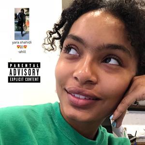 yara shahidi (Explicit)