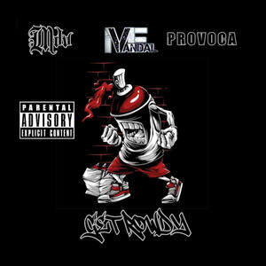 Get Rowdy (feat. Mf Vandal, Provoca & Lethal Needle) (Radio Edit)