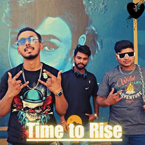 Time to Rise (Explicit)