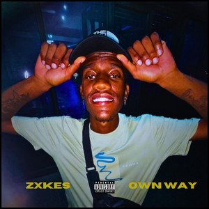 Own Way (Explicit)