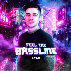 Feel the bassline