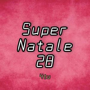 Super Natale 28 (feat. Fabio Poli) ["Grinch Version"]