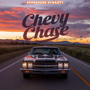 Chevy Chase (Techno Remix)