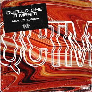 Quello che ti meriti (Explicit)