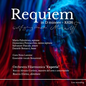 Mozart: Requiem in D Minor, K. 626 (Live Recording)