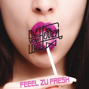 Feeel zu Fresh