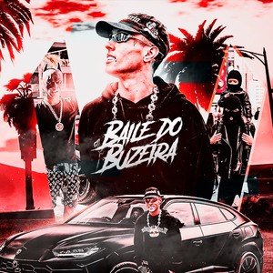 Baile do buzeira (Explicit)
