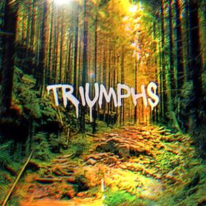 triumphs (Explicit)
