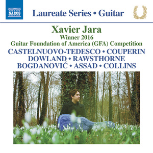 Guitar Recital: Jara, Xavier - Castelnuovo-tedesco, M. / Couperin, F. / Dowland, J. / Rawsthorne, A. / Bogdanović, D. / Assad, S. / Collins, J.D.