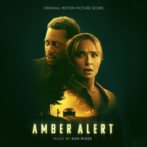 Amber Alert (Original Motion Picture Score)