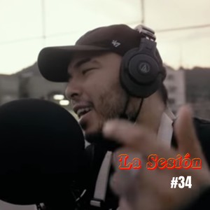 La Sesión #34 (Explicit)