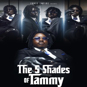 5 Shades of Tammy (Explicit)