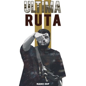 Última Ruta (Explicit)