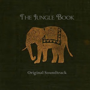 The Jungle Book (Remastered Original Soundtrack Edition)