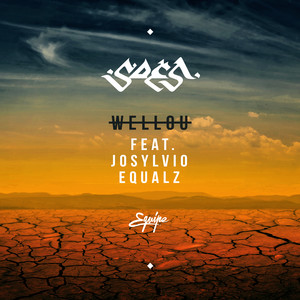 Wellou (feat. Josylvio and Equalz)
