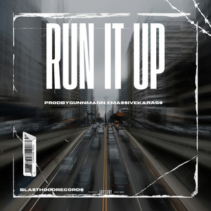 Run It Up (Explicit)