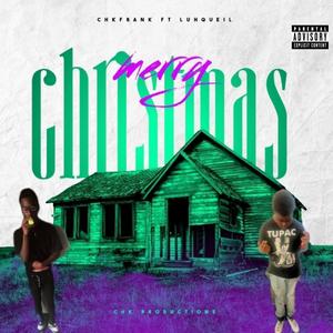 merry christmas (feat. luhqueil) [Explicit]