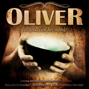 Oliver (Original Cast Recording) [Remastered]