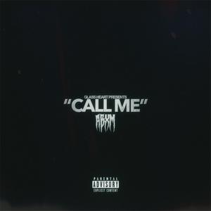 CALL ME (Explicit)