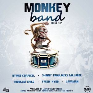 Monkey Band Riddim