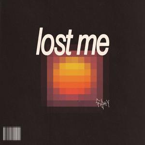 Lost Me (Explicit)