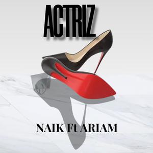 Actriz (feat. Ariam useche) (Explicit)