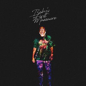 Babys First Massacre