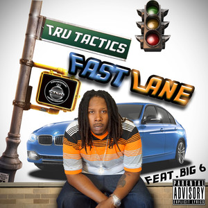 Fast Lane (Explicit)