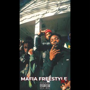 Mafia FreeStyle Pt. 2 (feat. P Muddy & Zo Mafia) [Explicit]