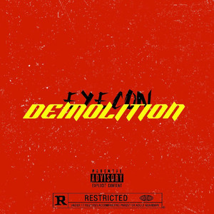 DEMOLITION (Explicit)