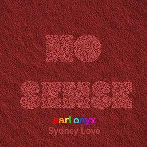 no sense (feat. Sydney Love)