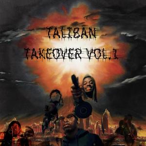 TALIBAN TAKEOVER VOL.1 (Explicit)