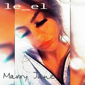 Marry Jane (Explicit)